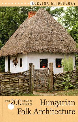 Hungarian Folk Architecture